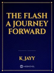 the flash a journey forward Youre Gone And I Gotta Stay High Fanfic