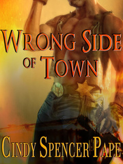 Wrong Side of Town Tangled Novel