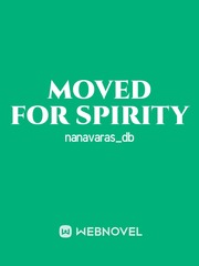 moved for spirity Kyonyuu Fantasy Novel