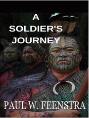 A Soldier's Journey Goodbye Novel