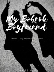 MY BOBROKK BOY FRIEND (INDO) Vanilla Novel
