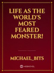 Life as the World's Most Feared Monster! Demon Lord Retry Novel
