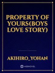 property of yours(boys love story) Book