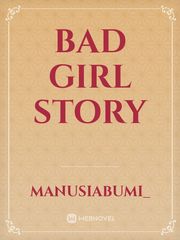 Bad Girl Story Rachel Novel