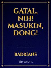 Gatal, Nih! Masukin, Dong! Book