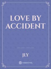 Love By Accident Tag Novel