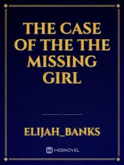 The Case Of The The Missing Girl Pizza Novel