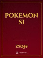 Pokemon SI Pokemon Novel