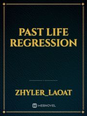 Past Life Regression Essay Novel