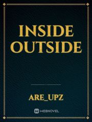 Inside Outside Outside Novel