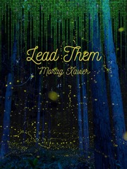 Lead Them Female Lead Novel