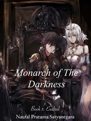 Monarch of the Darkness Fat Novel
