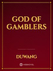God of Gamblers Maximum Ride Novel