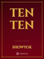 ten ten Ten Novel