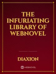 The infuriating library of webnovel Book