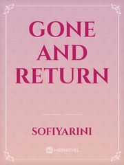 Gone and Return Book