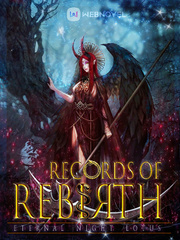 Records of Rebirth Scary Novel