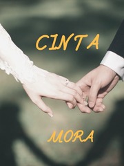 CINTA MORA (slow update) Islami Novel