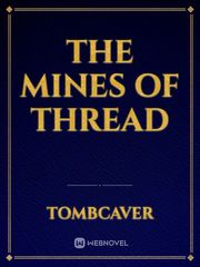 The Mines of Thread Book