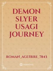 Demon slyer usagi journey Usagi Novel