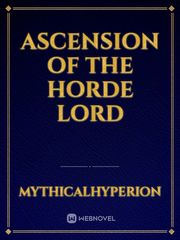 Ascension of The Horde Lord Book