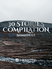 30 Stories Compilation The Blue Hour Novel