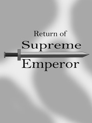 Return of Supreme Emperor Seiren Novel