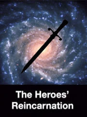 The Heroes’ Reincarnation Infinity Blade Novel