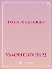 TVD_NEXTGEN_KIDS Klaus Mikaelson Novel