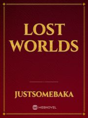 Lost Worlds Baka Novel