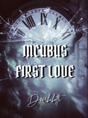 Incubus First Love Incubus Novel