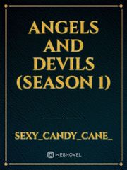 Angels and devils (season 1) Gay Smut Novel