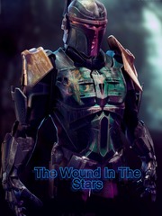 The Wound In The Stars Mandalorian Novel