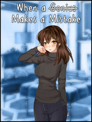 When a Genius Makes a Mistake Beautiful Mistake Novel