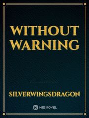 Without Warning Micro Novel