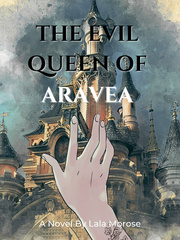The Evil Queen of Aravea Gaslighting Novel