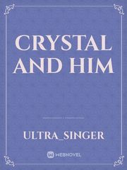 crystal and him Book