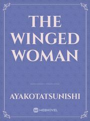 The Winged Woman Villains Novel