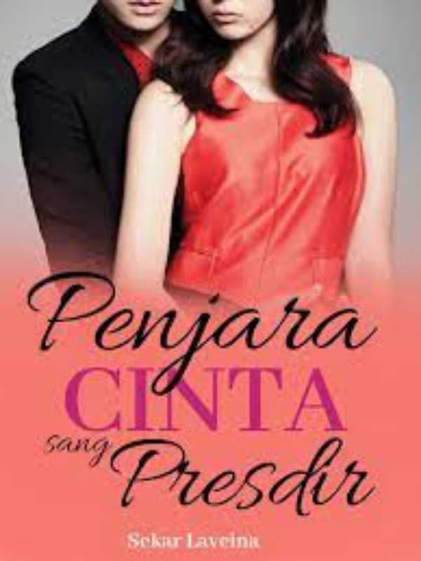 Penjara Hati Sang Ceo / Read Best Novel A Way To Protect ...
