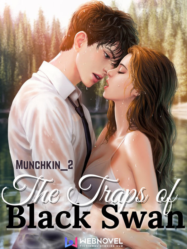 Kan ikke lide Smelte Beliggenhed The Traps of Black Swan Novel Full Book - Novel PDF free Download