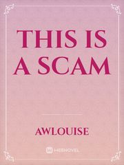 This Is A Scam Best App To Read Novel