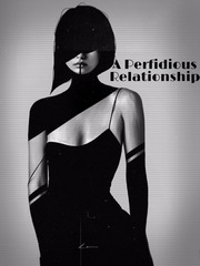 A perfidious Relationship Book
