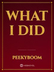 What I Did Book