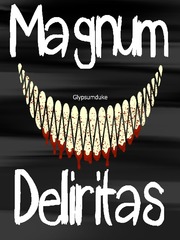 Magnum Deliritas Book