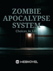 Zombie Apocalypse System