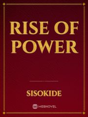 Rise of Power Best Survival Novel