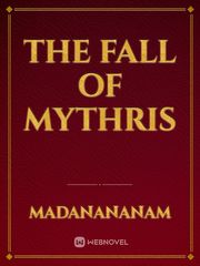 The Fall of Mythris Emperor Of Mankind Novel