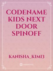 Codename kids next door spinoff Girl Next Door Novel