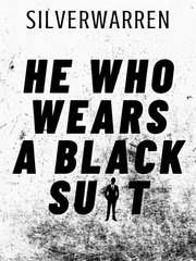 He Who Wears a Black Suit Penny Dreadful Novel