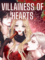 Villainess of Hearts Free Novel Novel